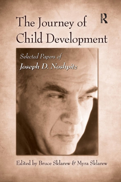 Book cover of: Journey of Child Development. By: Bruce Sklarew