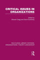 Book cover of: Critical Issues in Organizations (RLE: Organizations). By: Stewart Clegg