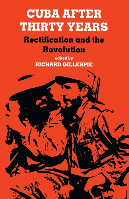 Book cover of: Cuba After Thirty Years. By: Richard Gillespie