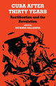 Book cover of: Cuba After Thirty Years. By: Richard Gillespie