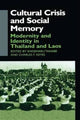 Book cover of: Cultural Crisis and Social Memory. By: Charles F. Keyes