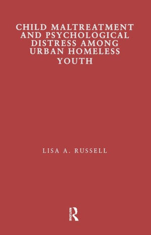 Child Maltreatment and Psychological Distress Among Urban Homeless Youth