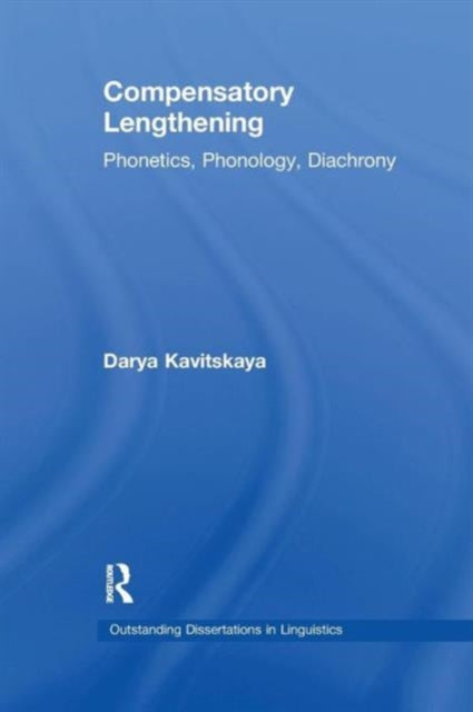 Book cover of: Compensatory Lengthening. By: Darya Kavitskaya