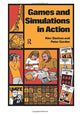 Book cover of: Games and Simulations in Action. By: H. A. Davison