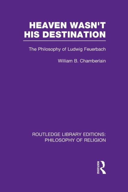 Book cover of: Heaven Wasn't His Destination. By: William B. Chamberlain