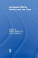 Book cover of: Language, Ethnic Identity and the State. By: William Safran