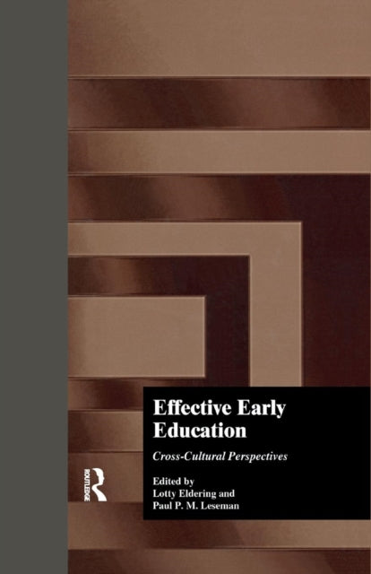 Book cover of: Effective Early Childhood Education. By: Lotty Eldering