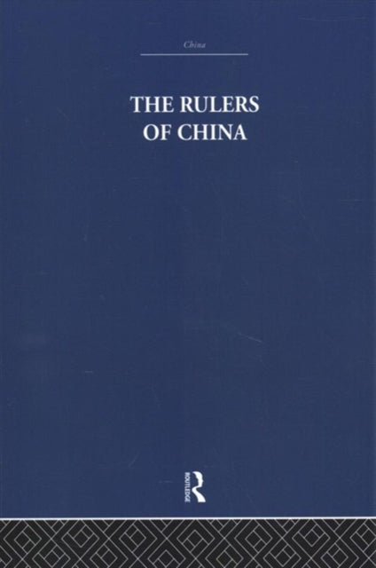 Book cover of: Rulers of China 221 B.C.. By: A. C. Moule