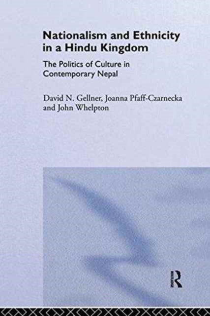 Book cover of: Nationalism and Ethnicity in a Hindu Kingdom. By: D. Gellner