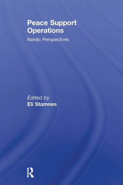 Book cover of: Peace Support Operations. By: Eli Stamnes