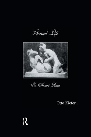 Sexual Life In Ancient Rome