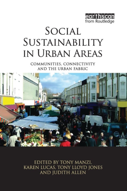 Book cover of: Social Sustainability in Urban Areas. By: Tony Manzi