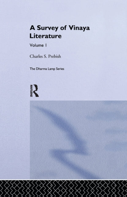A Survey of Vinaya Literature