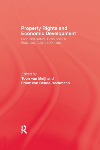 Book cover of: Property Rights and Economic Development. By: Toon van Meijl