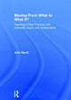 Book cover of: Moving From What to What If?. By: John Barell