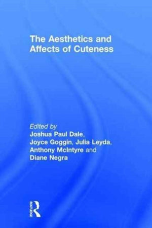 Aesthetics and Affects of Cuteness