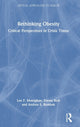 Book cover of: Rethinking Obesity. By: Lee F. Monaghan