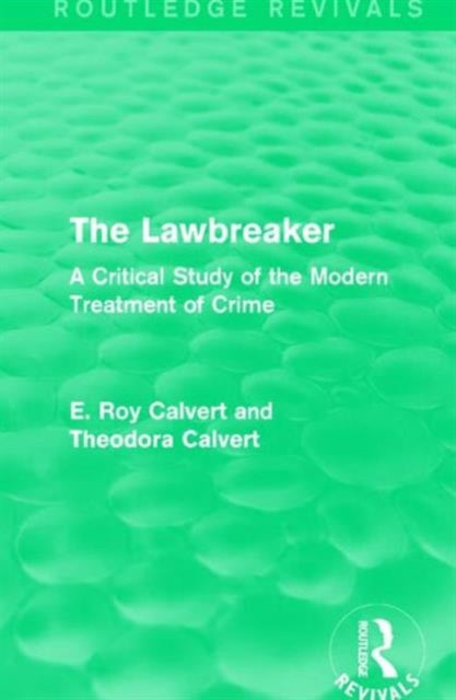 Book cover of: Lawbreaker. By: E. Roy Calvert