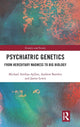 Book cover of: Psychiatric Genetics. By: Michael Arribas-Ayllon