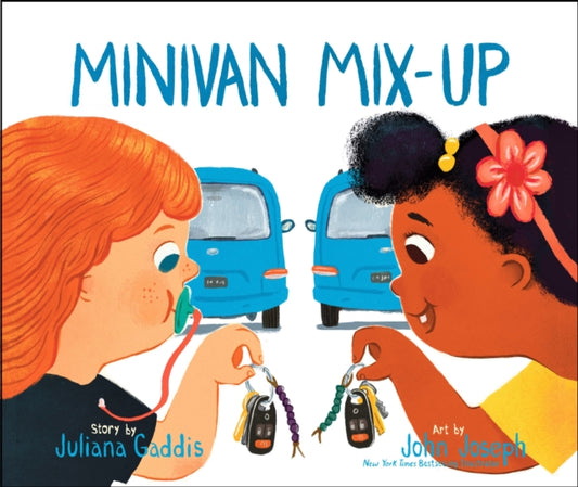 Book cover of: Minivan Mix-Up. By: Juliana Gaddis