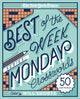Book cover of: New York Times Best of the Week Series: Monday Crosswords. By: The New York Times