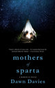 Book cover of: Mothers of Sparta. By: Dawn Davies