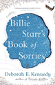 Book cover of: Billie Starr's Book of Sorries. By: Deborah E. Kennedy