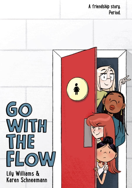 Book cover of: Go with the Flow. By: Karen Schneemann