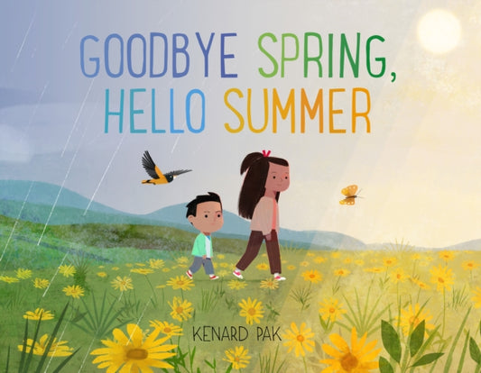 Book cover of: Goodbye Spring, Hello Summer