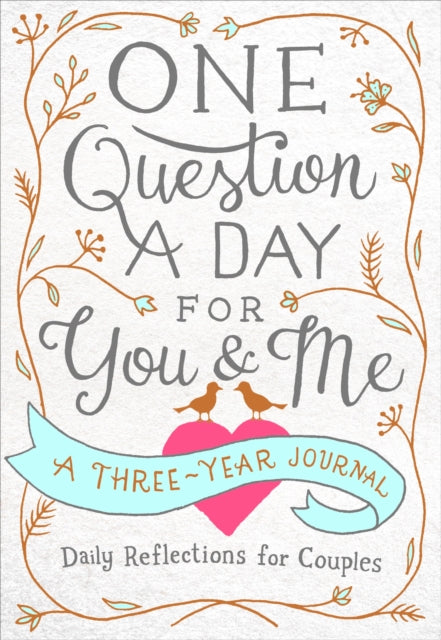 Book cover of: One Question a Day for You & Me. By: Aimee Chase