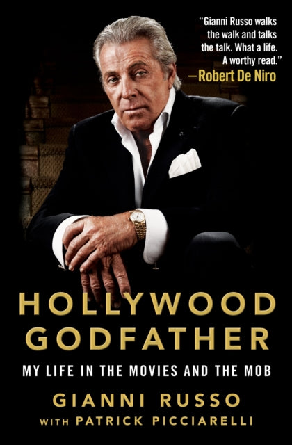 Book cover of: Hollywood Godfather. By: Gianni Russo