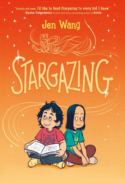 Book cover of: Stargazing. By: Jen Wang