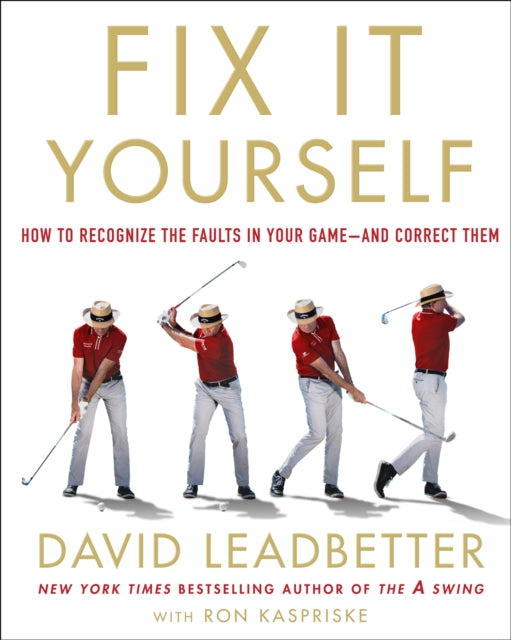 Book cover of: Fix It Yourself. By: David Leadbetter