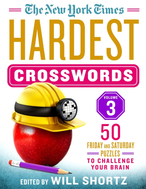 Book cover of: New York Times Hardest Crosswords Volume 3. By: The New York Times