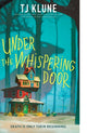 Book cover of: Under the Whispering Door. By: TJ Klune