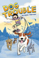 Book cover of: Dog Trouble. By: Kristin Varner