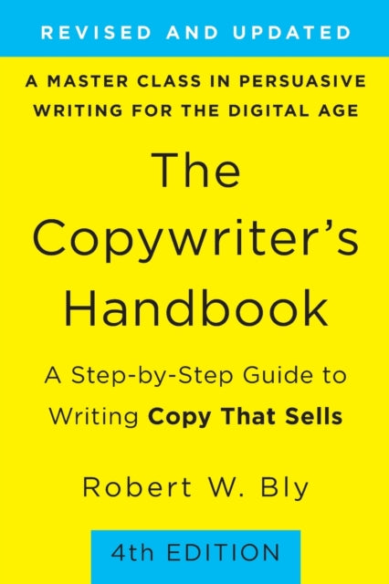 Book cover of: Copywriter's Handbook (4th Edition). By: Robert W. Bly