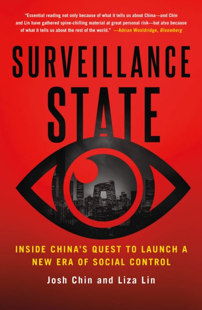 Book cover of: Surveillance State. By: Josh Chin