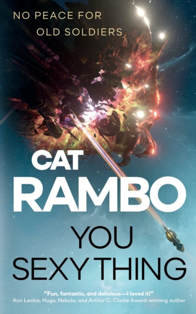 Book cover of: You Sexy Thing. By: Cat Rambo