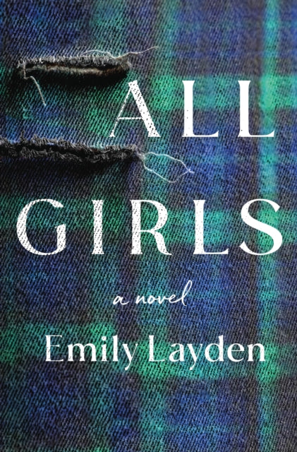 Book cover of: All Girls. By: Emily Layden