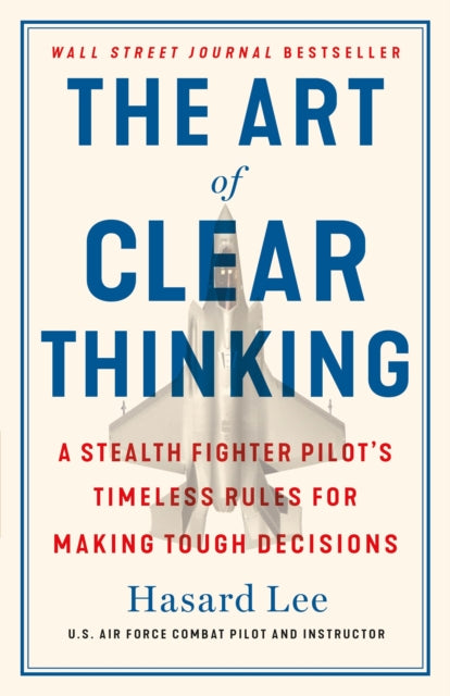Book cover of: Art of Clear Thinking. By: Hasard Lee