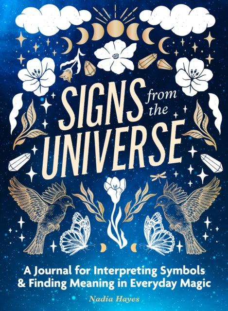 Book cover of: Signs from the Universe. By: Nadia Hayes