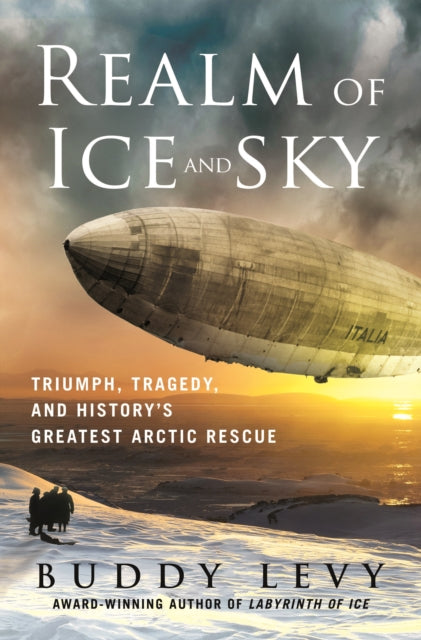 Book cover of: Realm of Ice and Sky. By: Buddy Levy