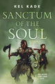 Book cover of: Sanctum of the Soul. By: Kel Kade