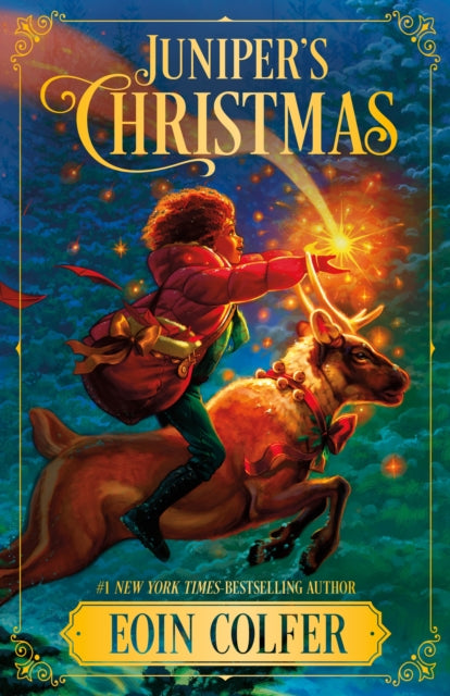 Book cover of: Juniper's Christmas. By: Eoin Colfer