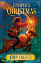 Book cover of: Juniper's Christmas. By: Eoin Colfer