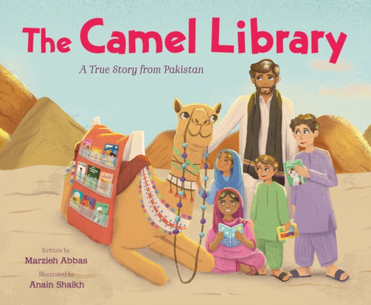 Book cover of: Camel Library: A True Story from Pakistan