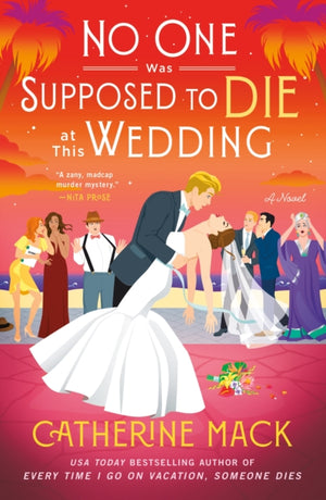 The No One Was Supposed to Die at This Wedding