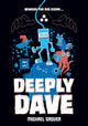 Book cover of: Deeply Dave