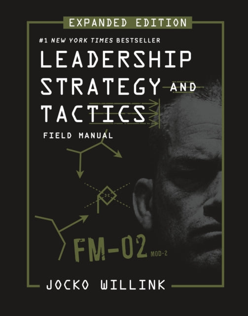Book cover of: Leadership Strategy and Tactics. By: Jocko Willink